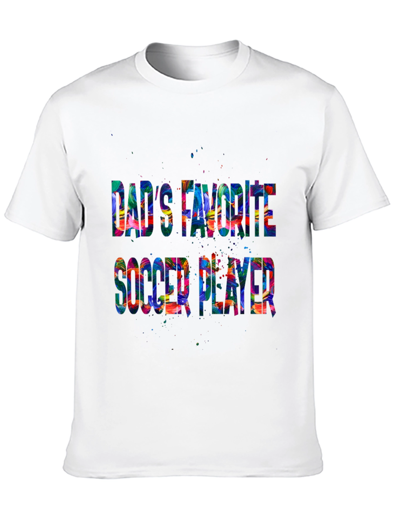 Dads Favorite Soccer Player Graphic T-Shirt