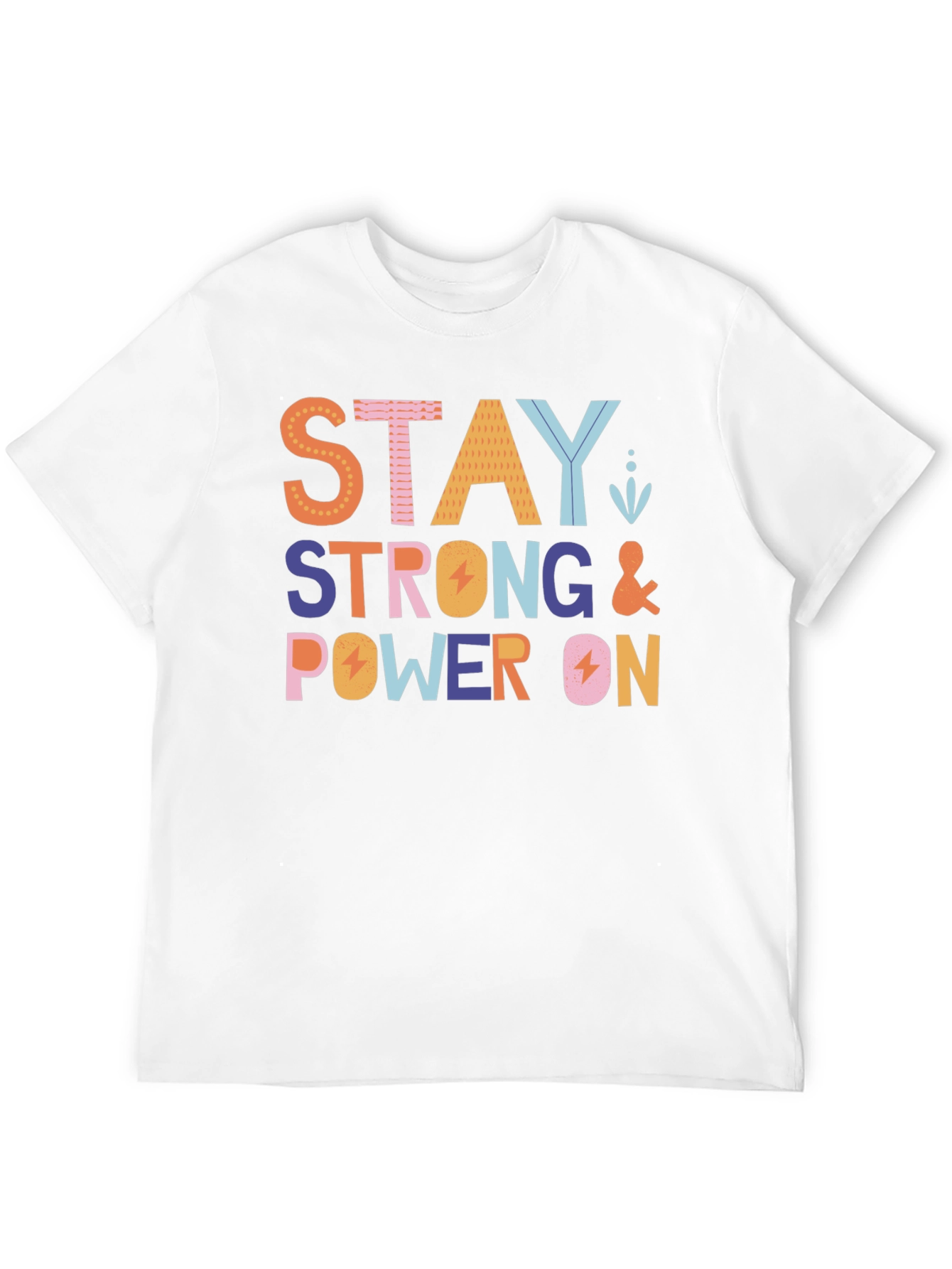 Stay Strong Power On Black Graphic Tee