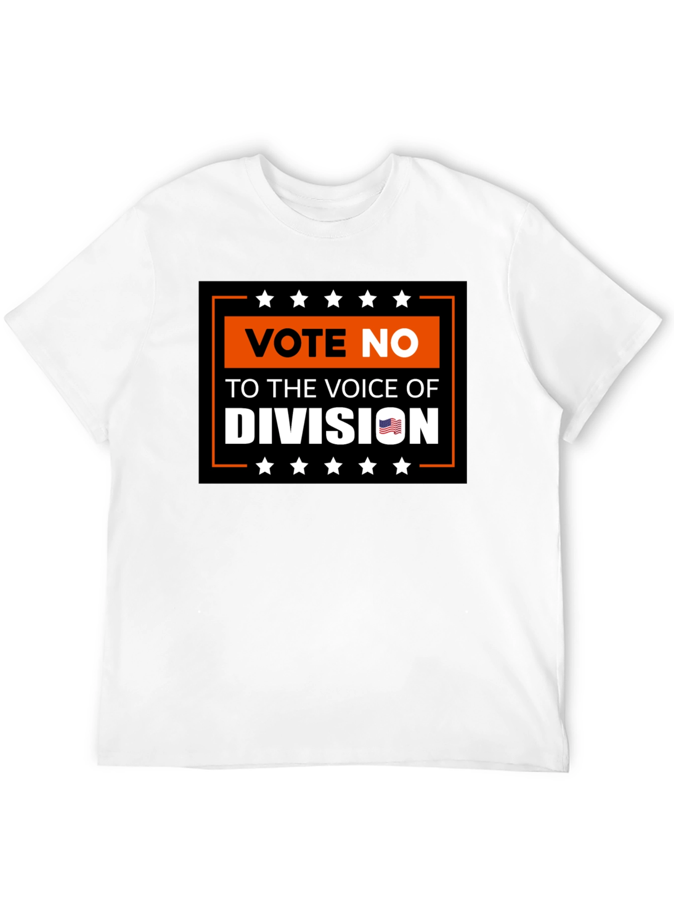 Vote No T-Shirt: Voice of Division