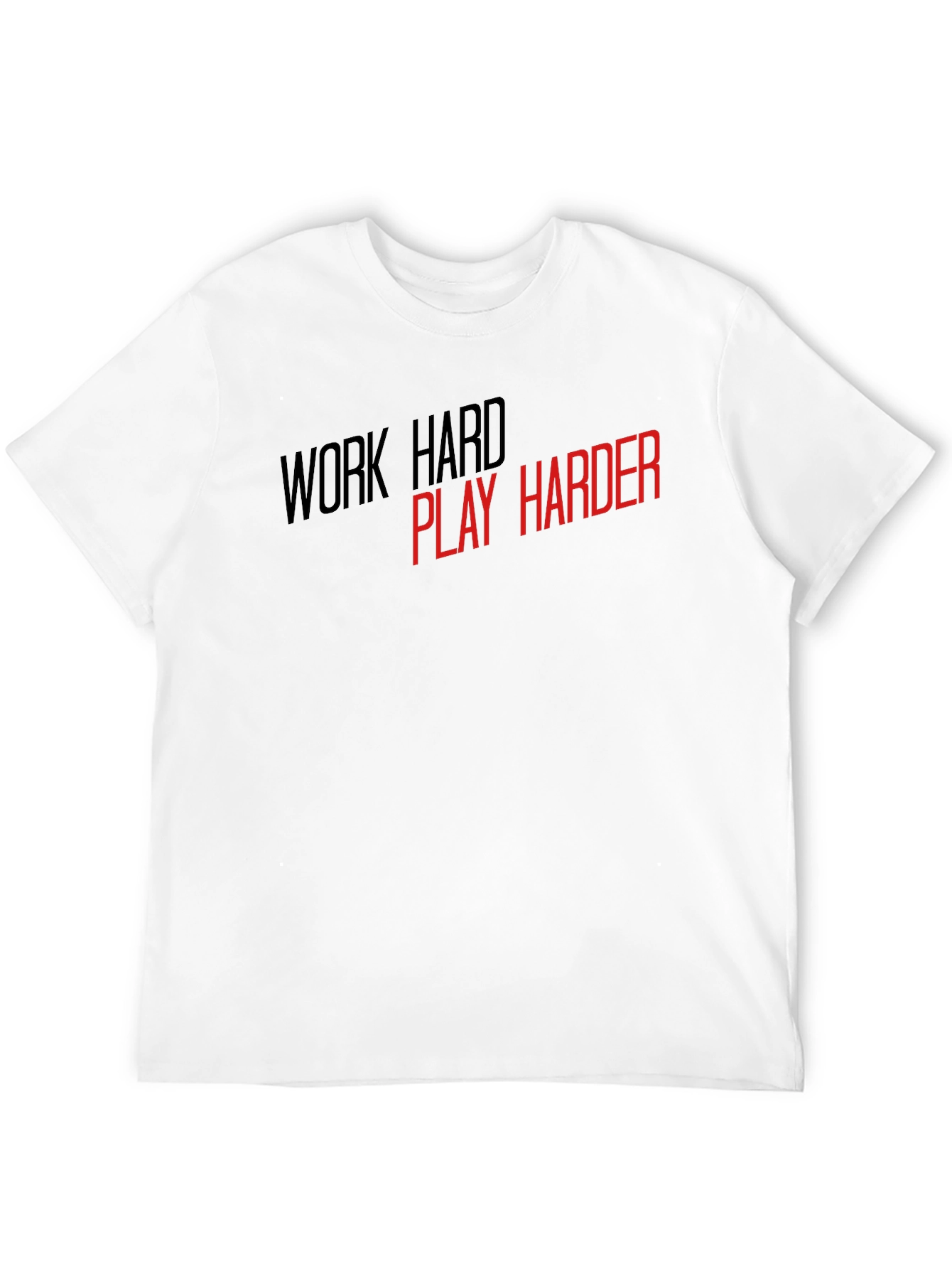 Work Hard Play Harder Graphic T-Shirt