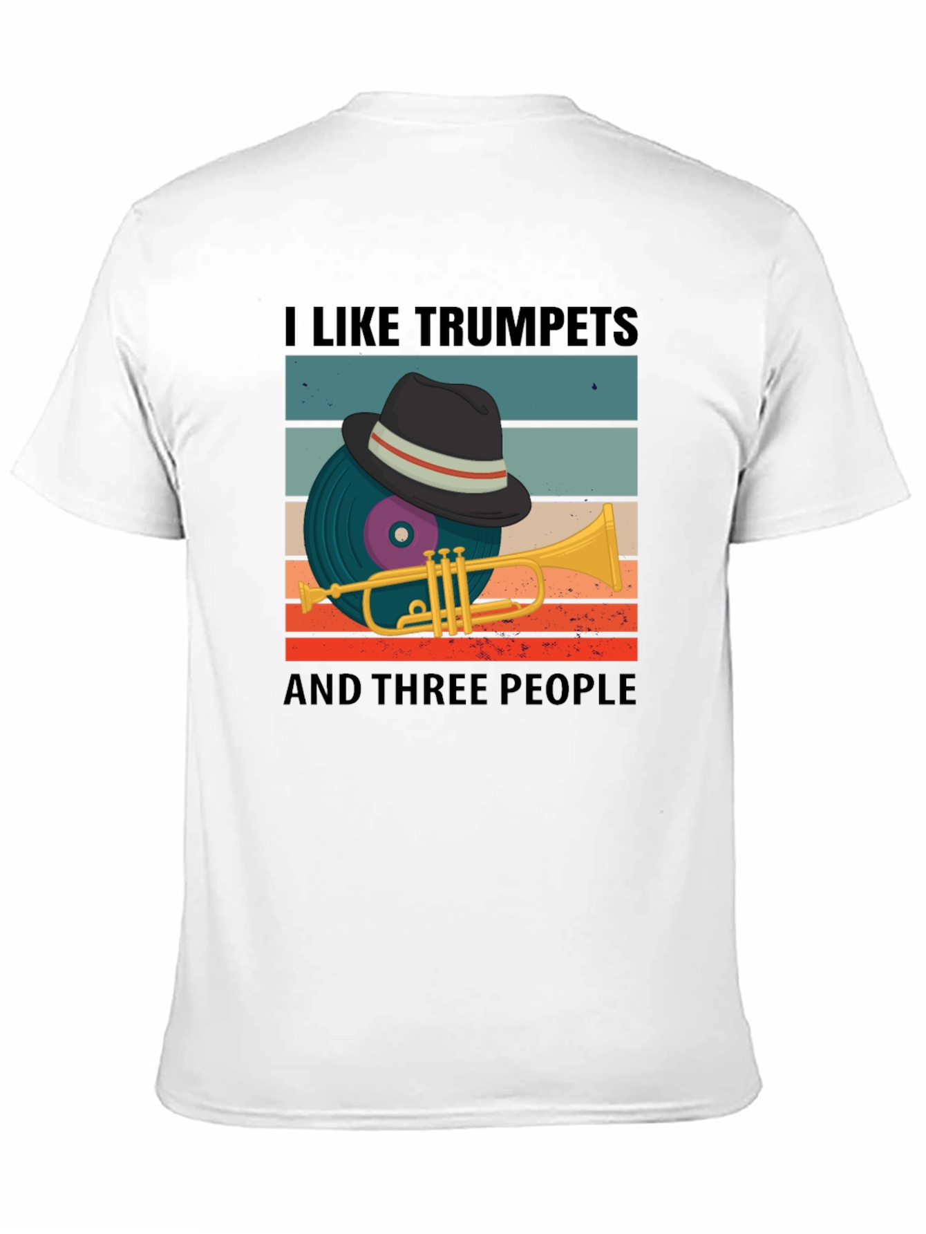 I Like Trumpets And Three People T-Shirt