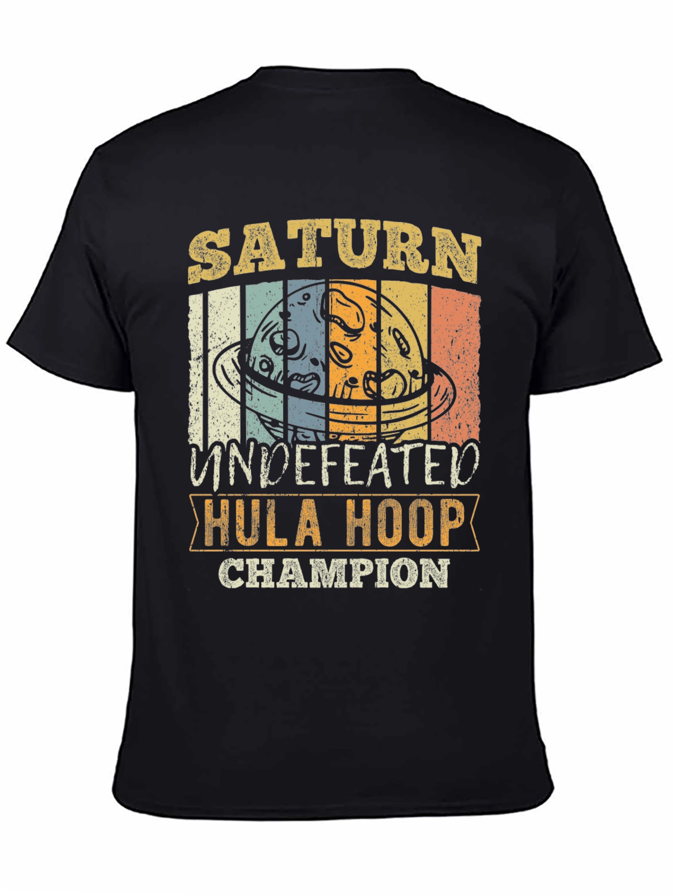Saturn Undefeated Hula Hoop Champion T-Shirt