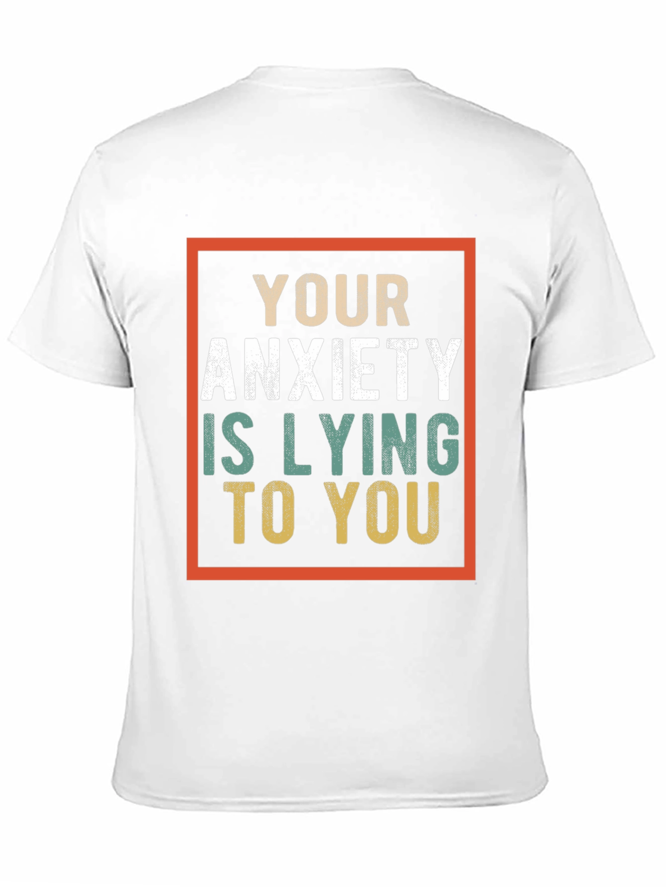 Anxiety Truth T-Shirt - You Are Enough