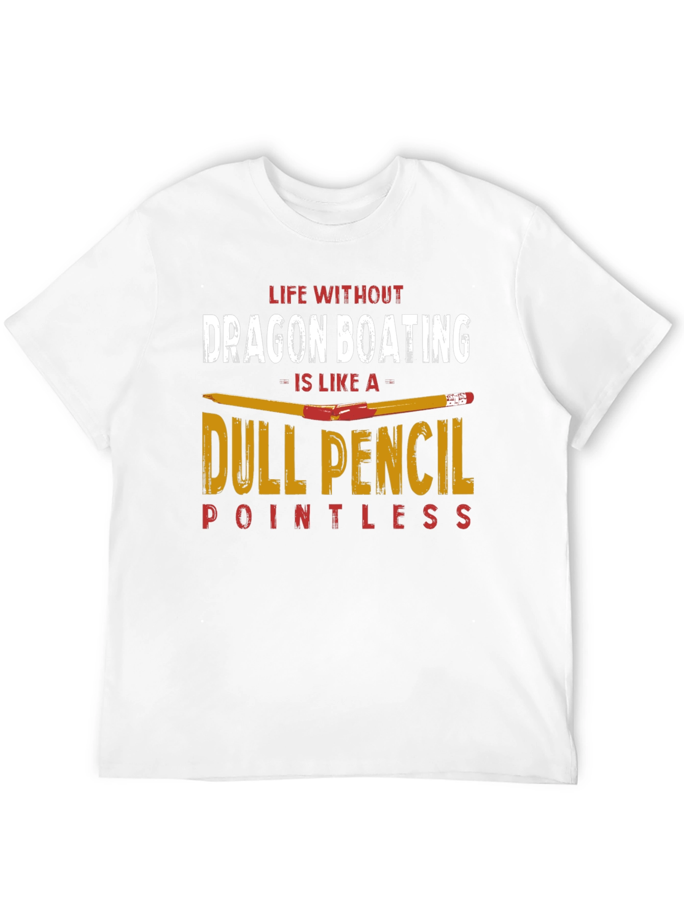 Dragon Boating Dull Pencil T-Shirt