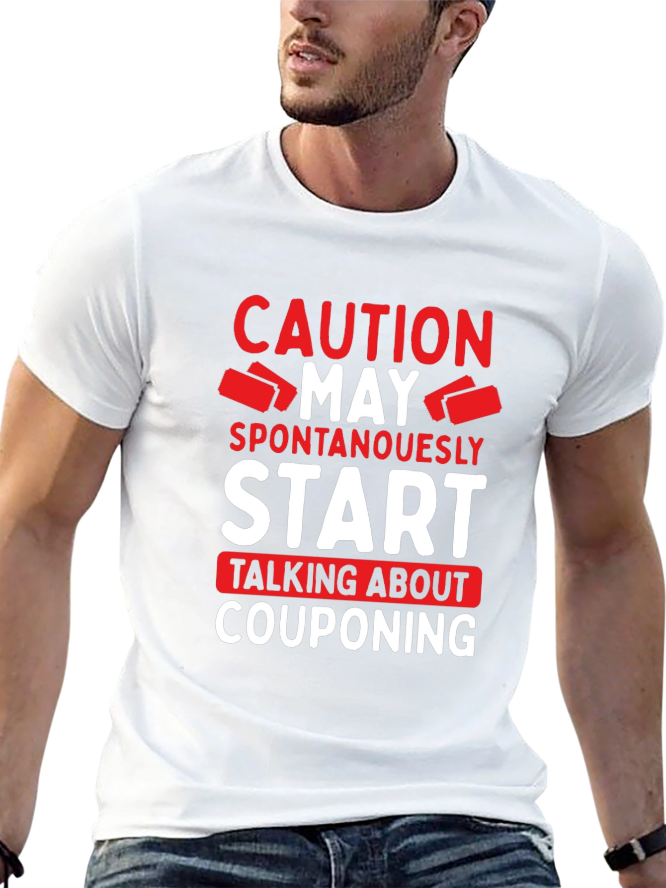 Caution: Spontaneously Couponing T-Shirt