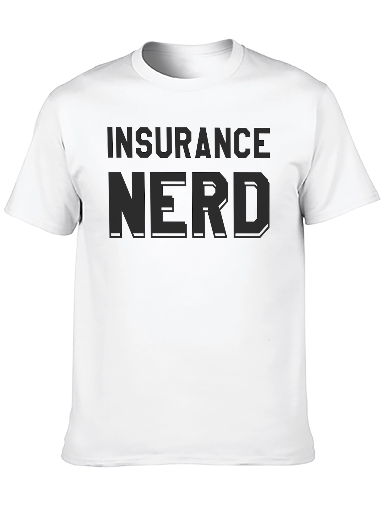Insurance Nerd Graphic T-Shirt - Bold Statement Tee