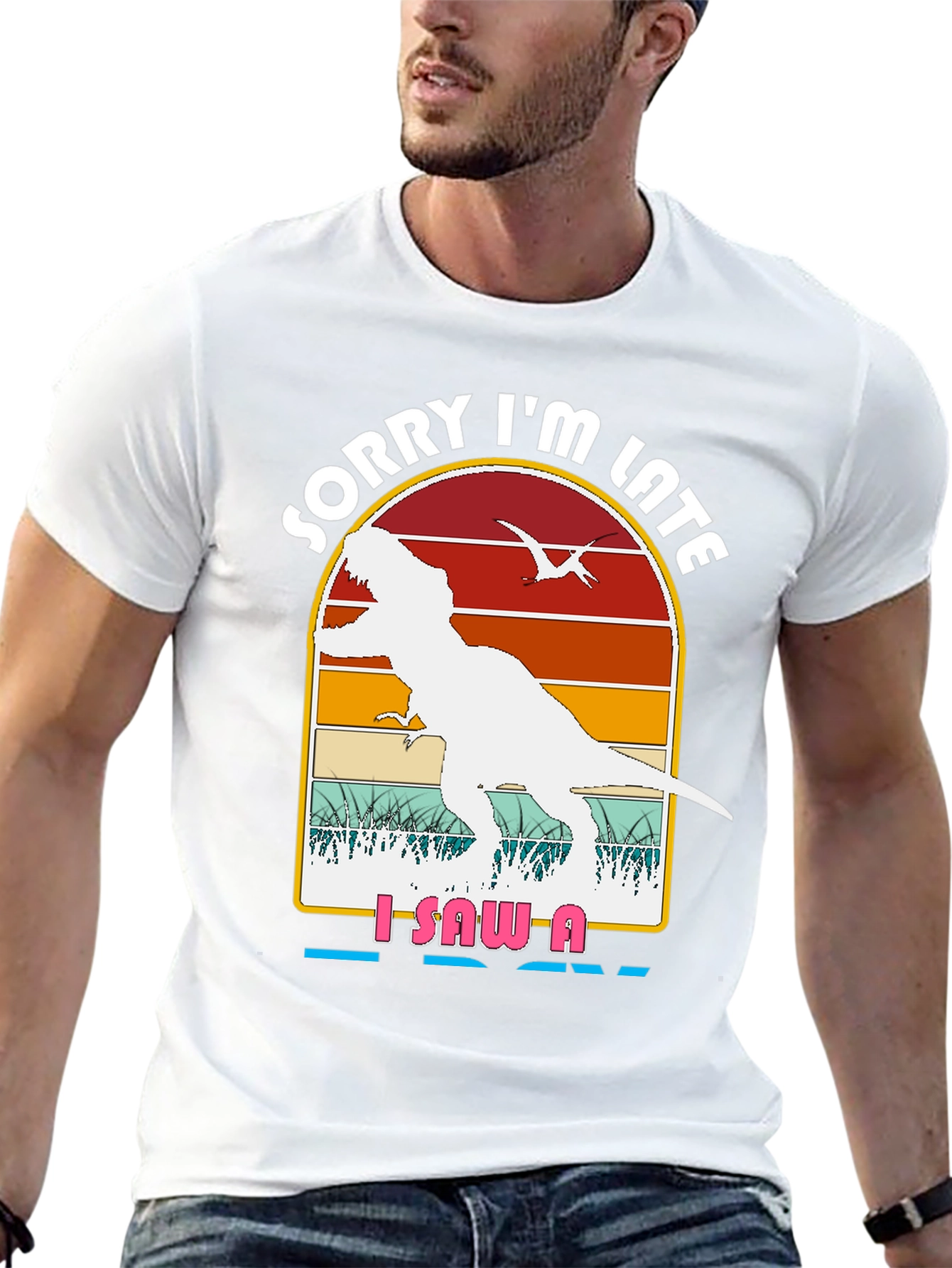 Dinosaur Graphic T-Shirt - Sorry Im Late Tee