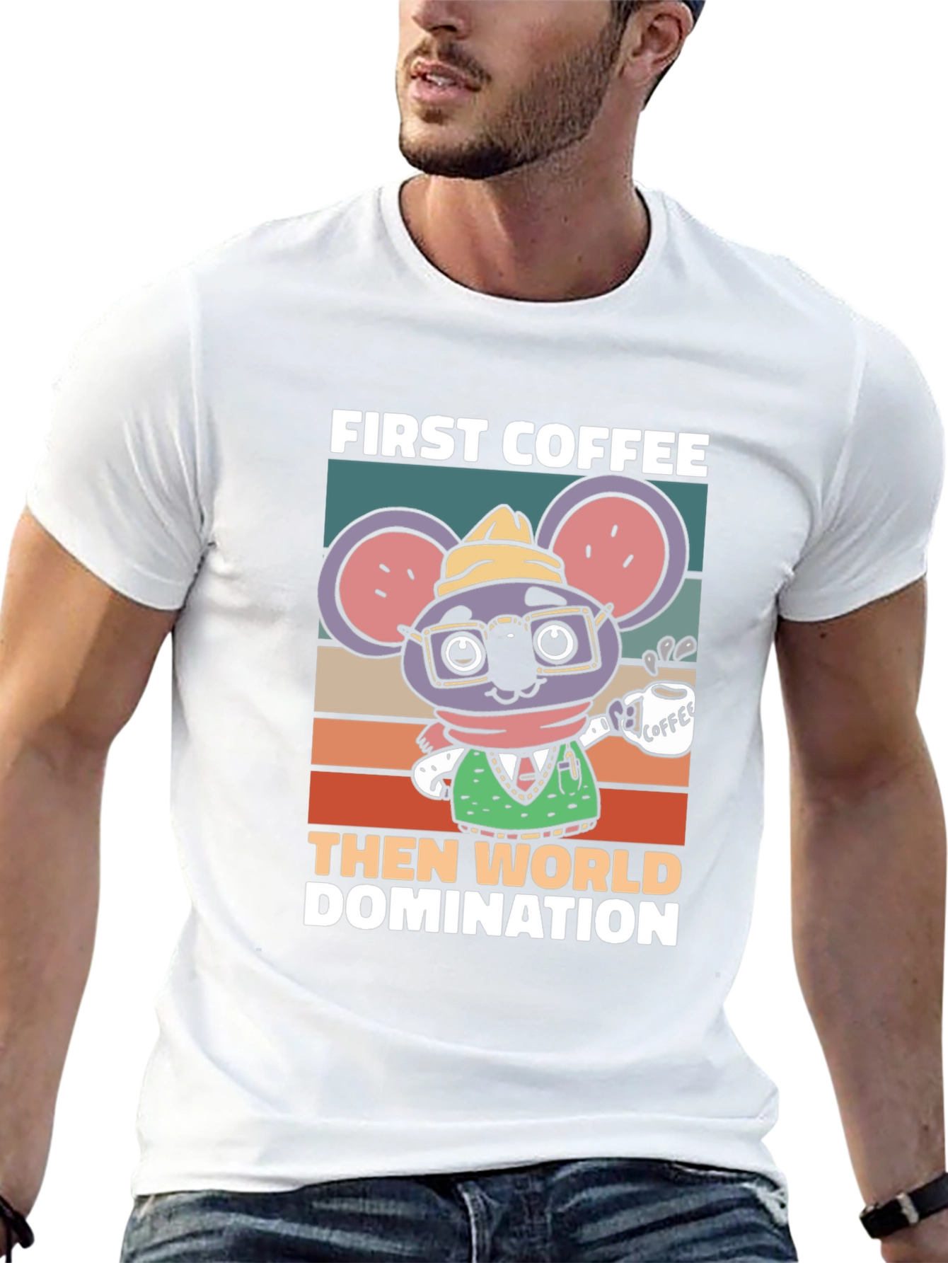 First Coffee Then World Domination T-Shirt
