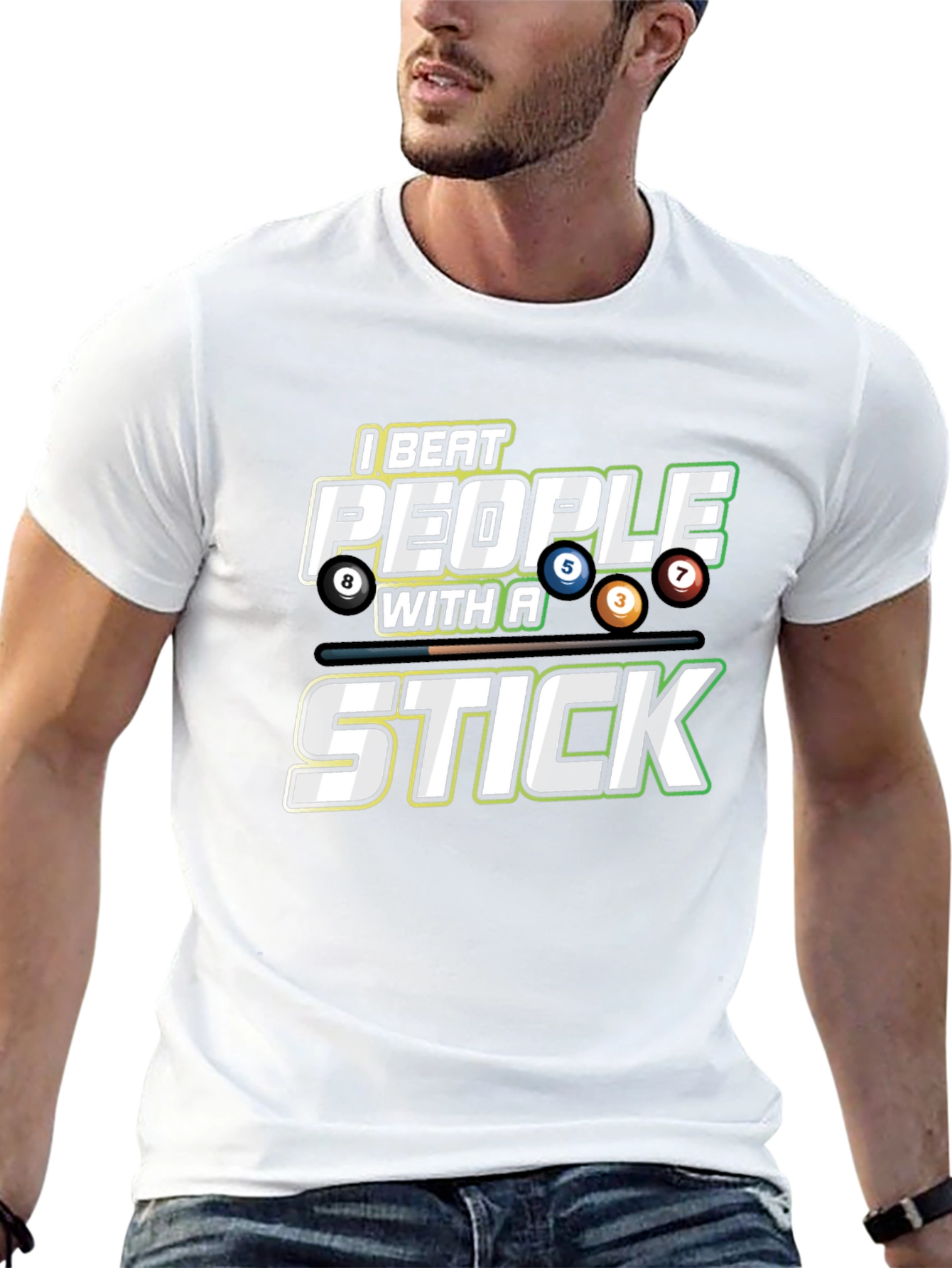 I Beat People with a Stick Billiards T-Shirt