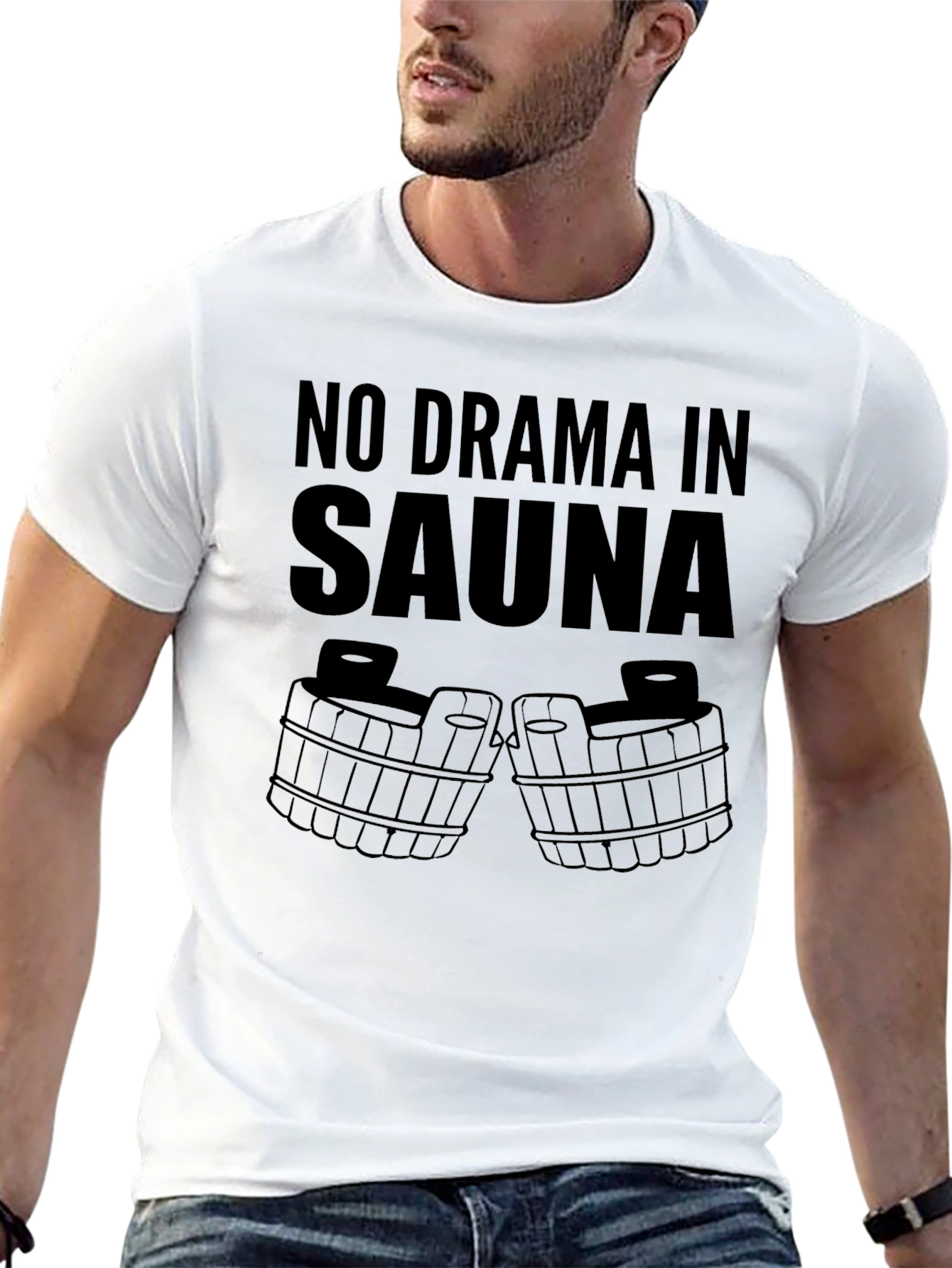 No Drama in Sauna Graphic T-Shirt