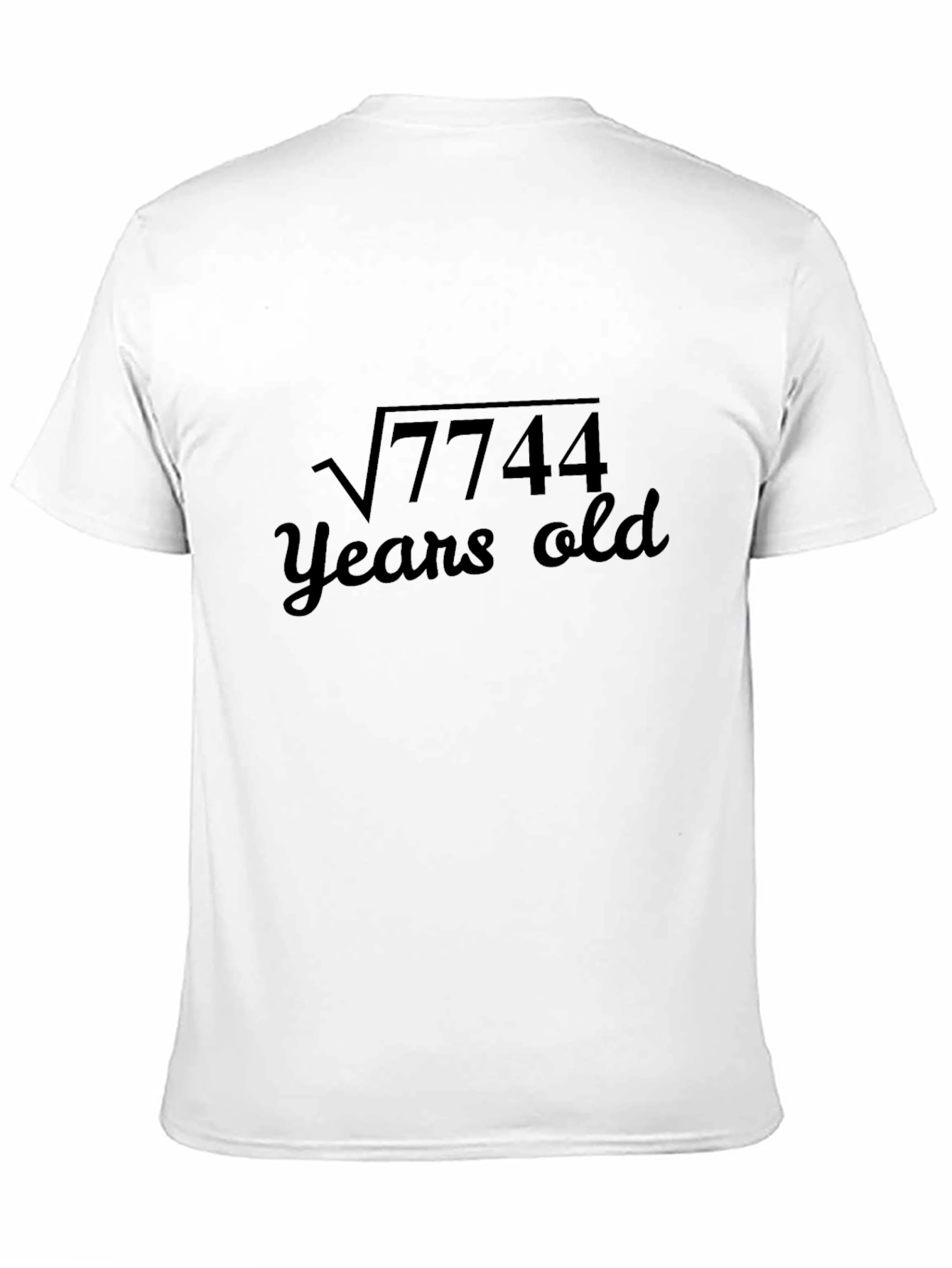 Funny Math T-Shirt - Root 7744 Years Old