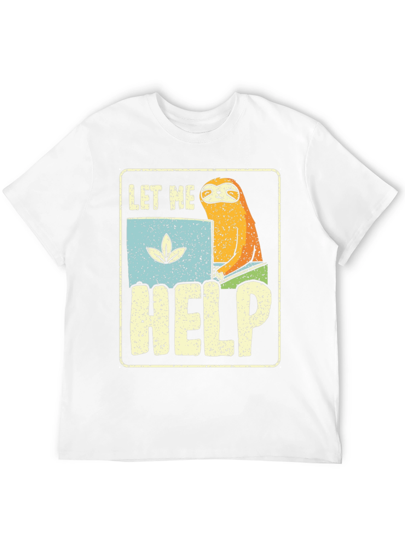Let Me Help Sloth T-Shirt - Funny Graphic Tee