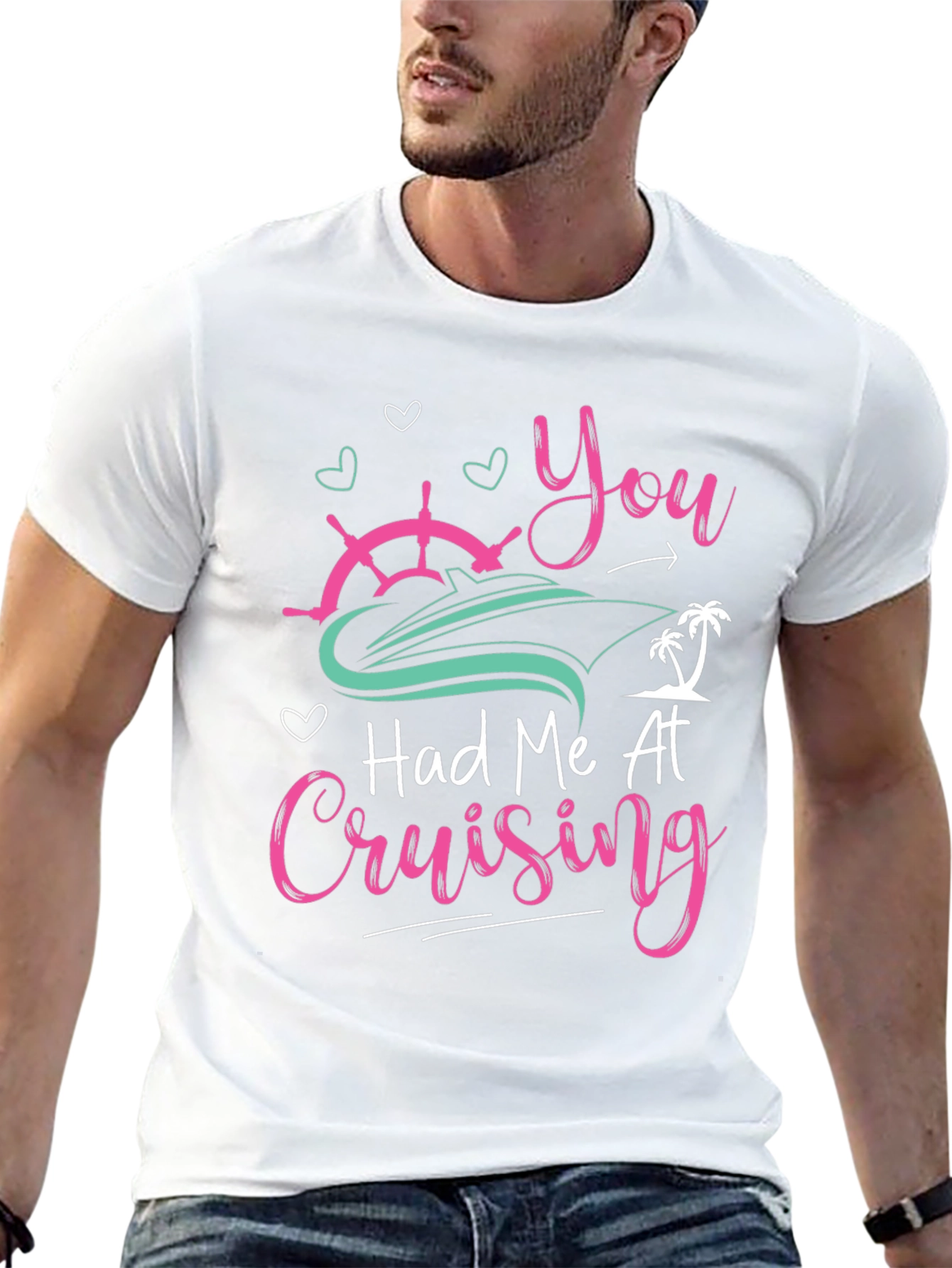 Cruise Vacation T-Shirt: You Had Me At Cruising