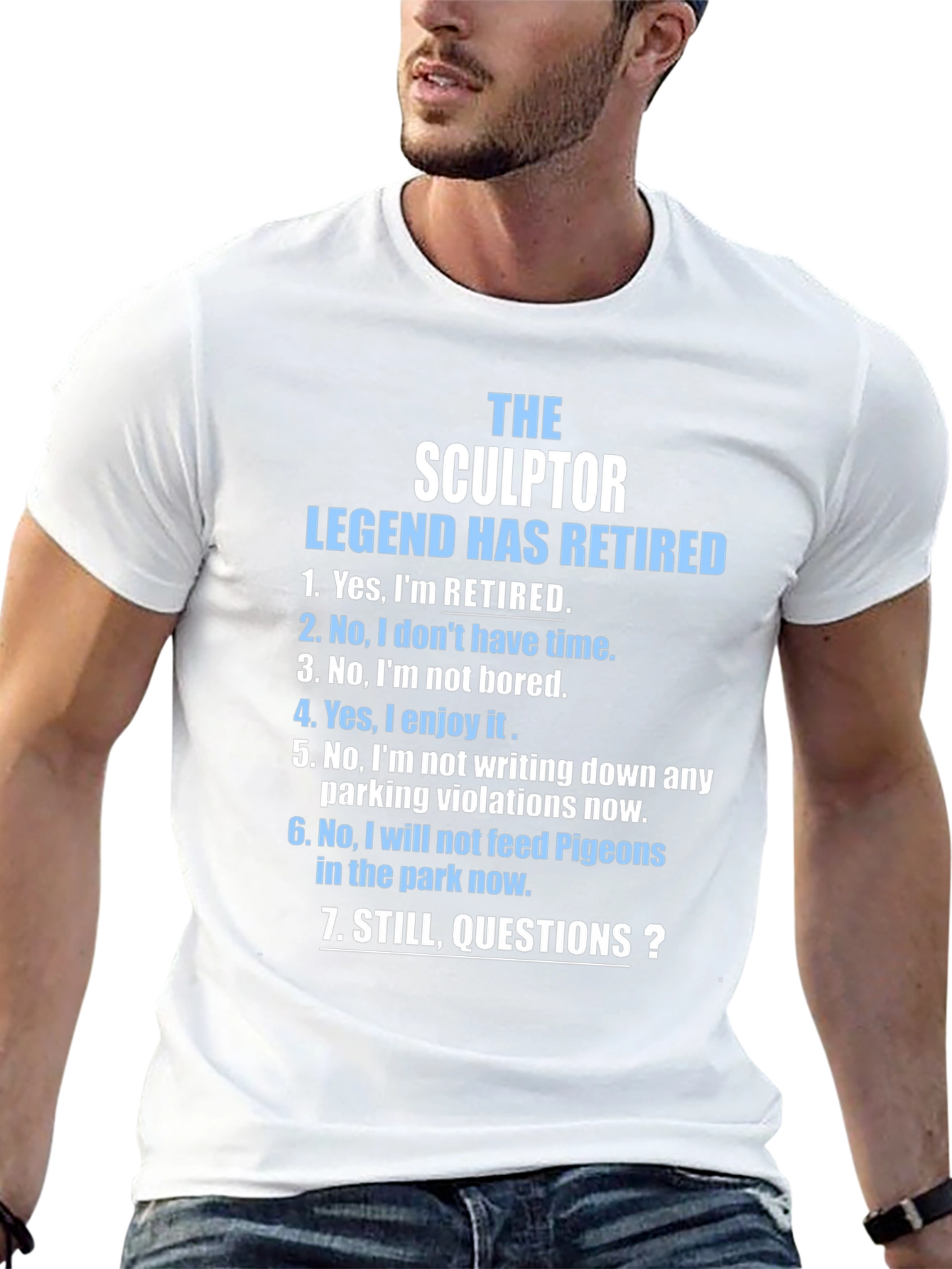 Retired Sculptor Legend Graphic T-Shirt