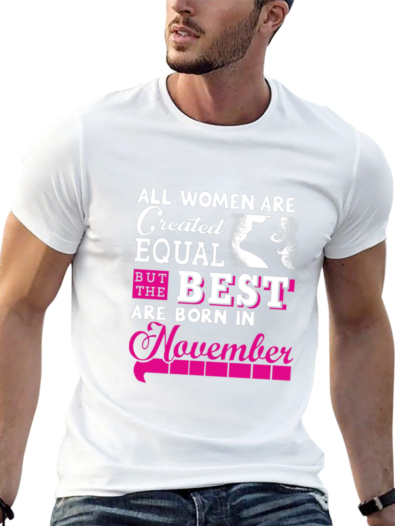 All Women Are Created Equal November Birthday T-Shirt