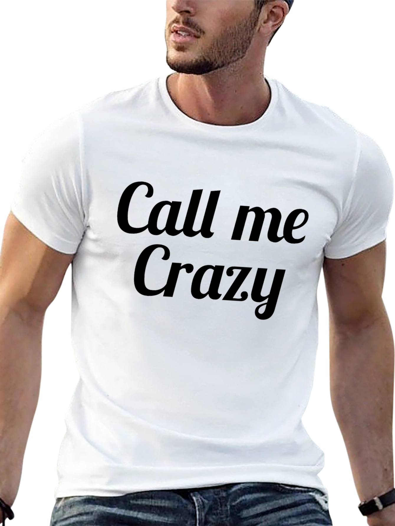 Call Me Crazy Black Tee Shirt