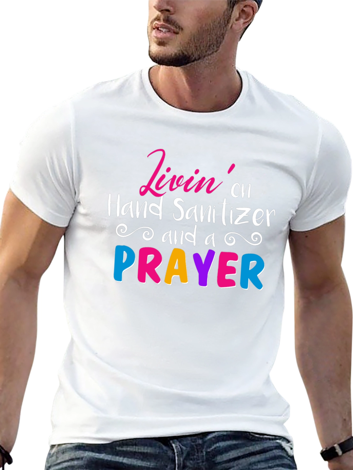 Livin on Hand Sanitizer Prayer T-Shirt