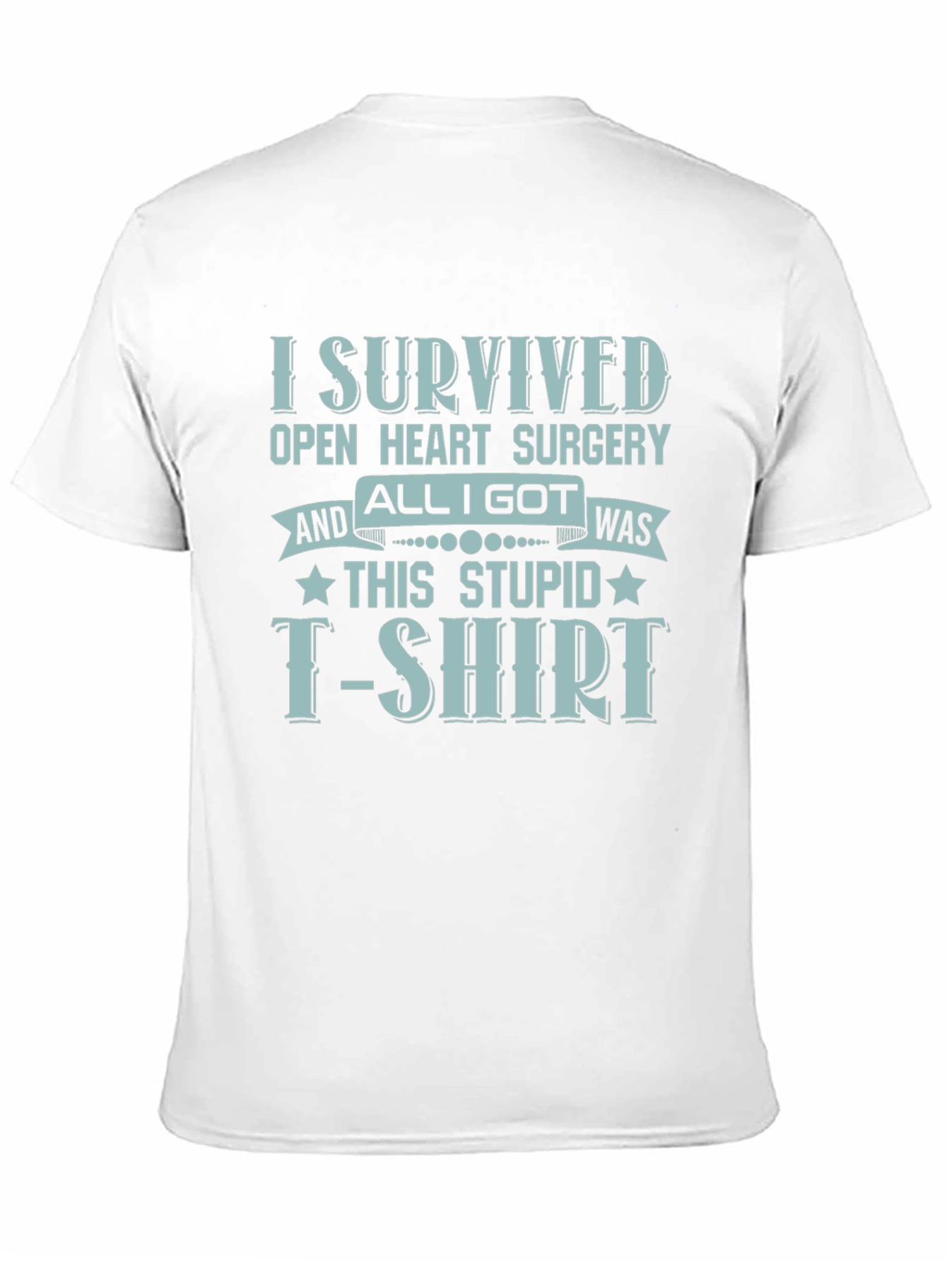 I Survived Open Heart Surgery T-Shirt