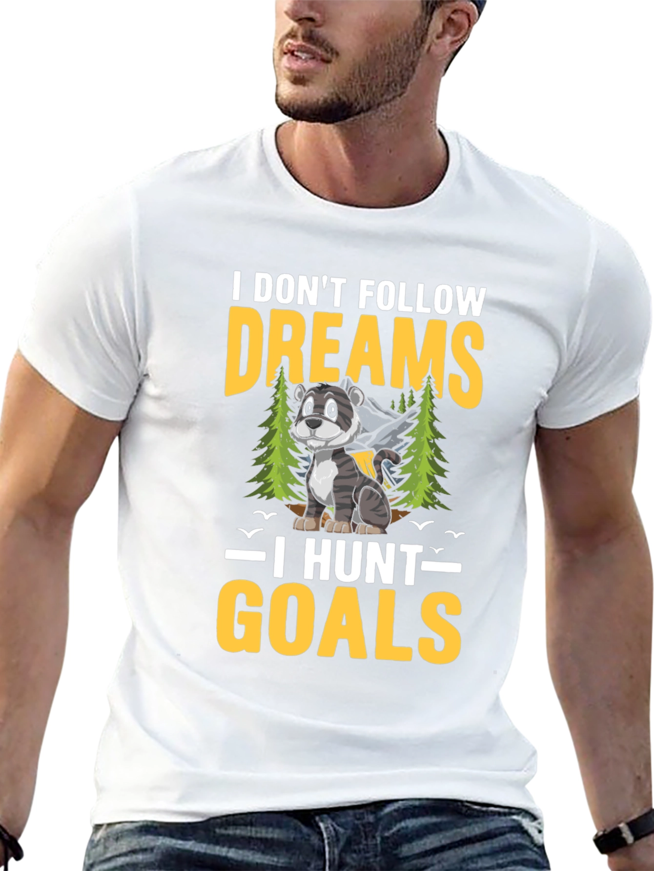 I Dont Follow Dreams I Hunt Goals T-Shirt