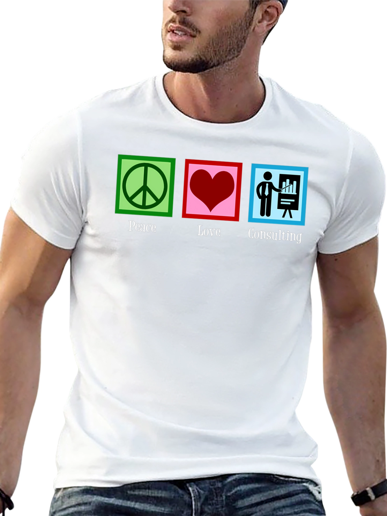 Peace Love Consulting T-Shirt