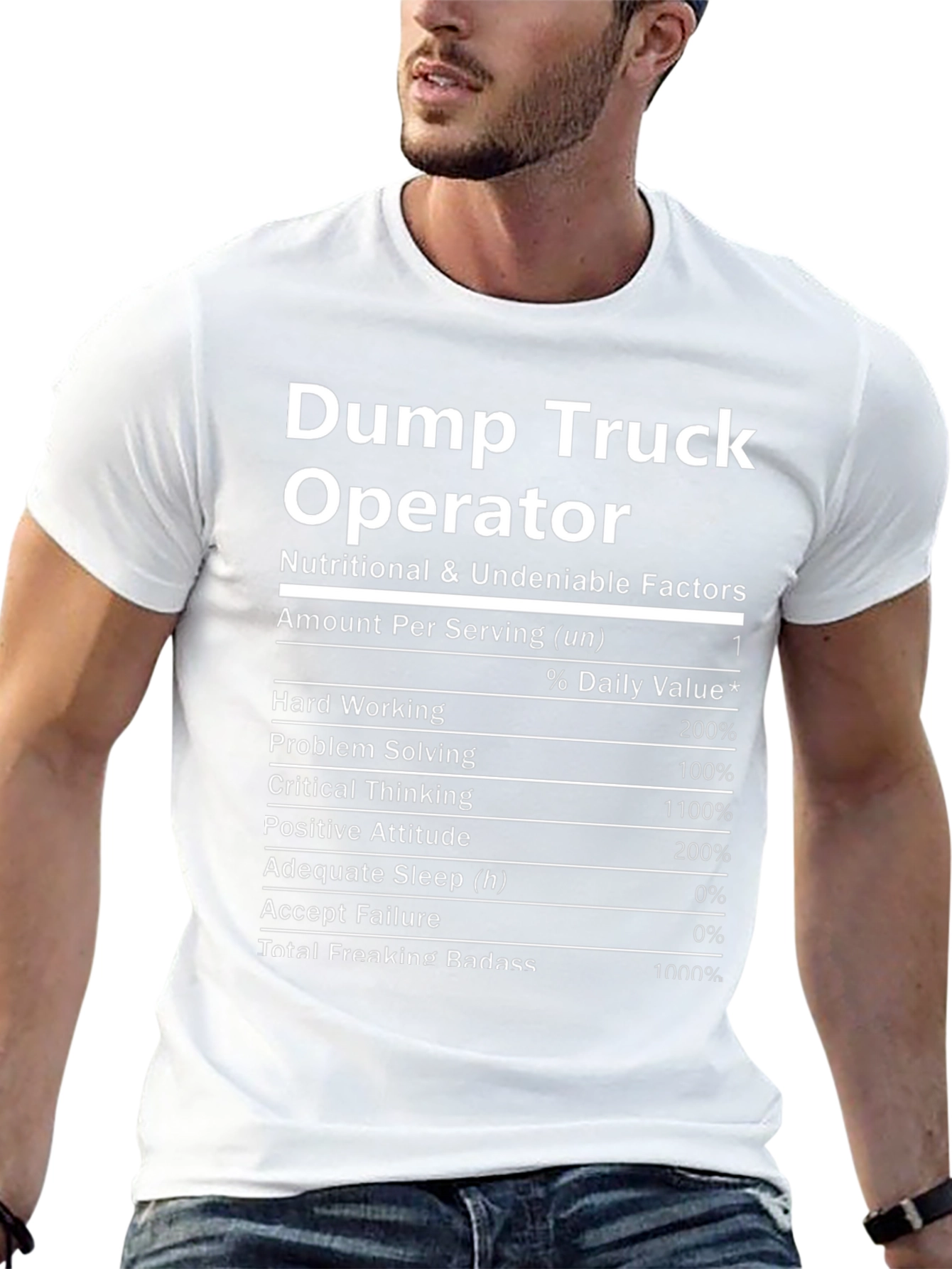 Dump Truck Operator Nutrition Facts T-Shirt