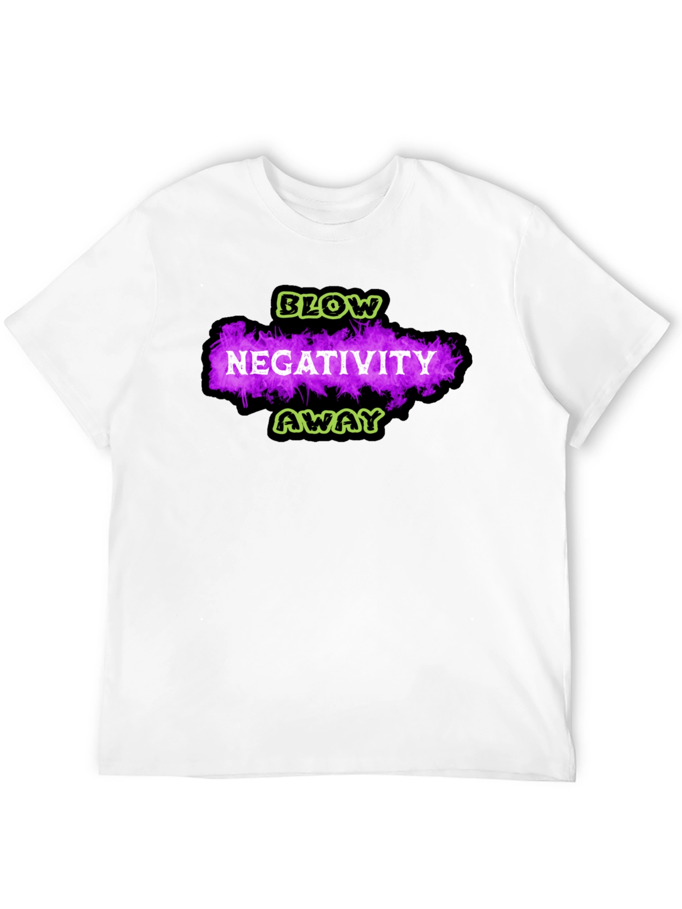 Blow Negativity Away Graphic T-Shirt