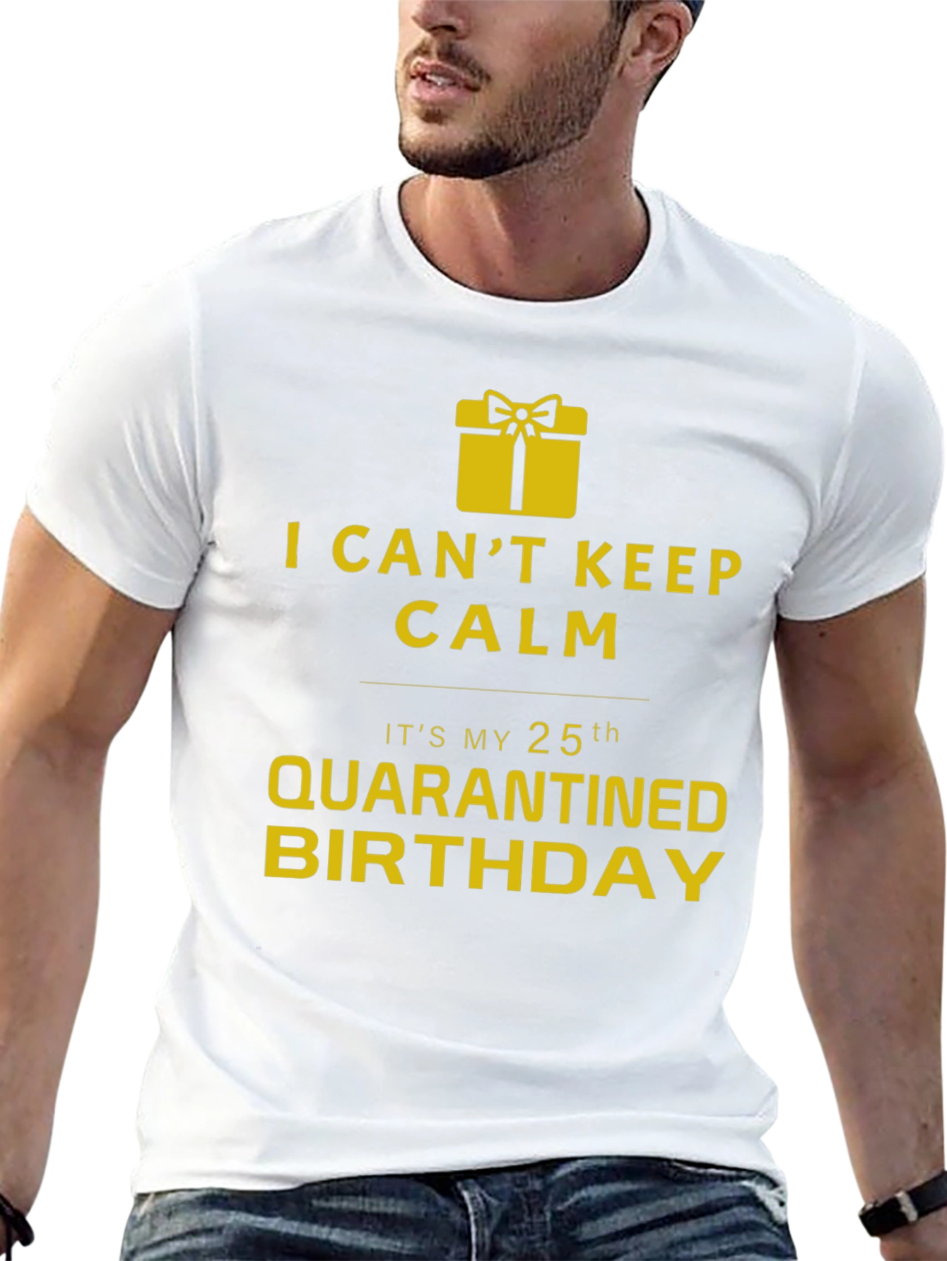 Quarantined 25th Birthday T-Shirt - Novelty Gift Idea