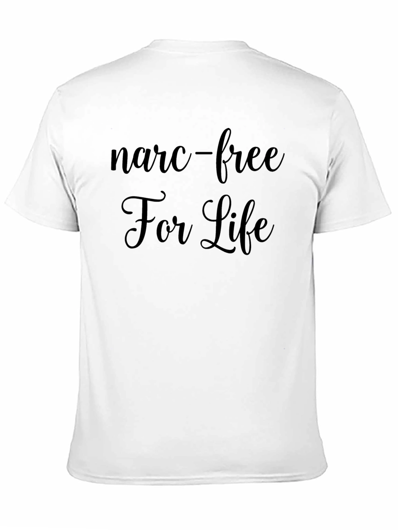 Narc-Free For Life Black T-Shirt