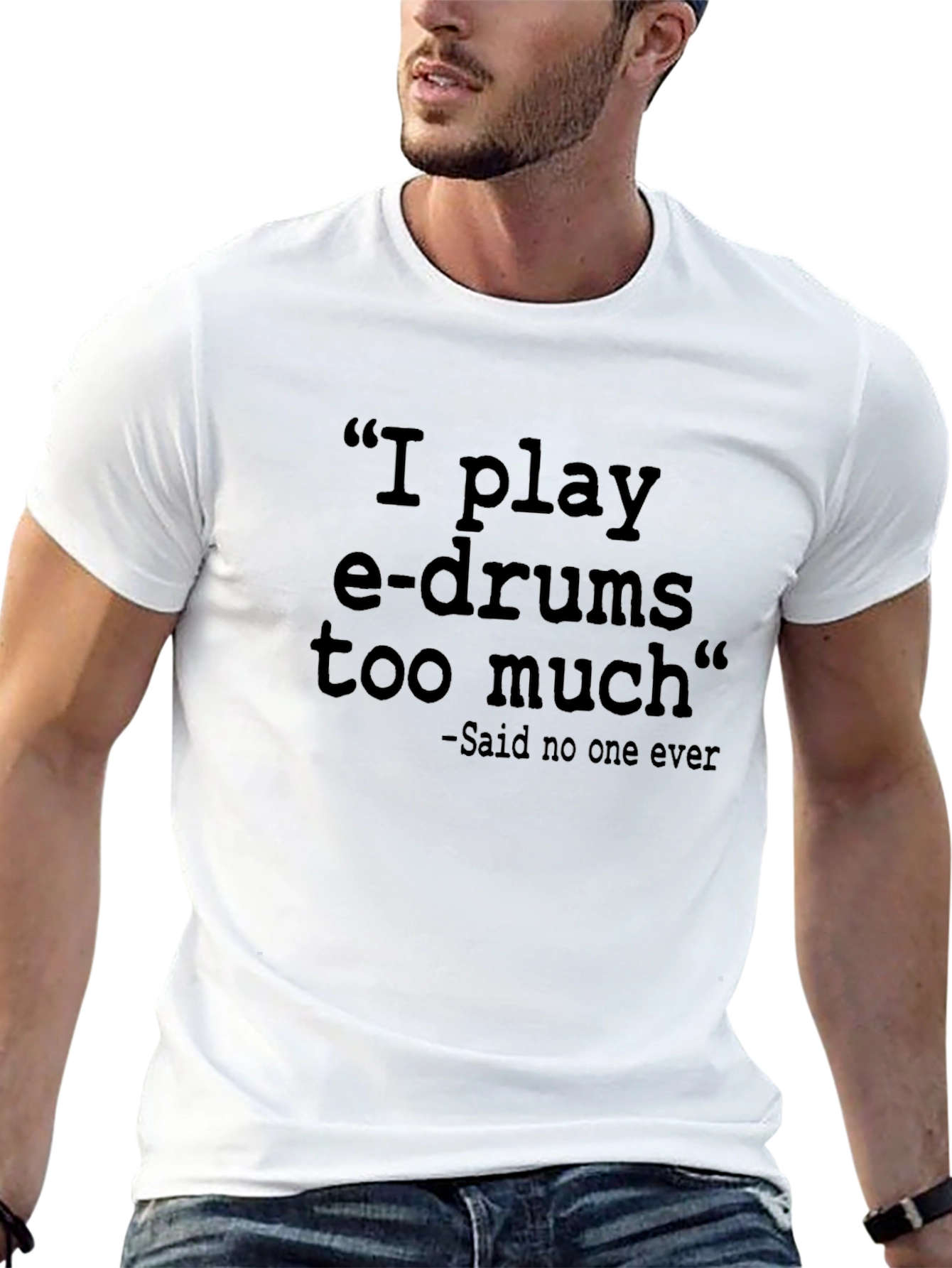 I Play E-Drums T-Shirt - Funny Musician Tee