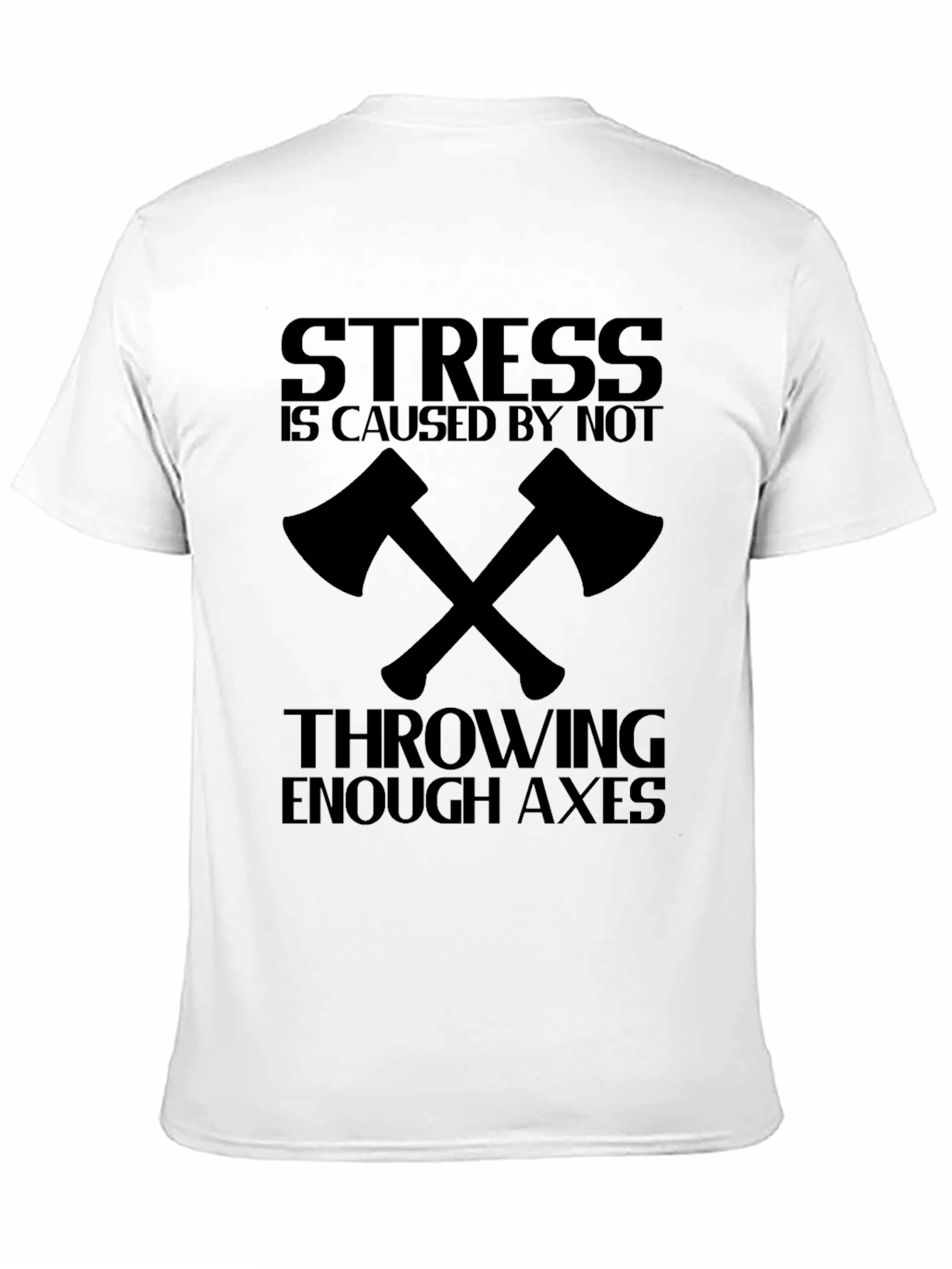 Stress Throwing Axes Graphic Tee