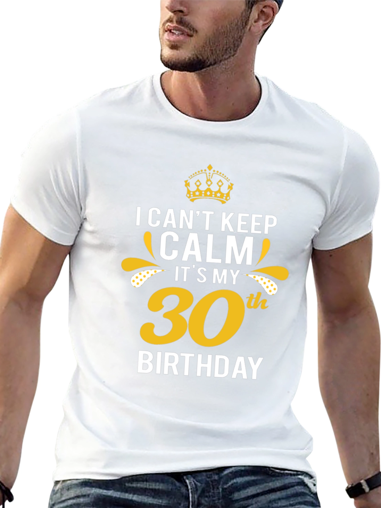30th Birthday T-Shirt: Stay Calm!