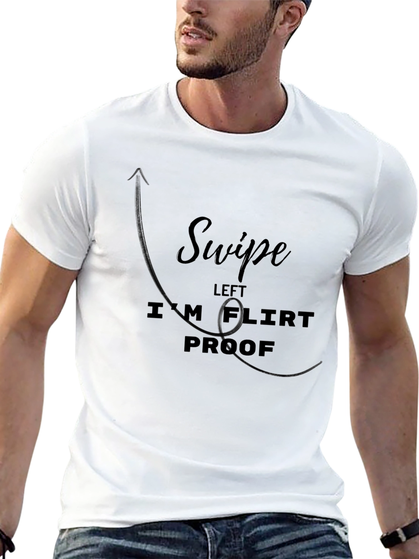 Swipe Left Im Flirt Proof Graphic T-Shirt