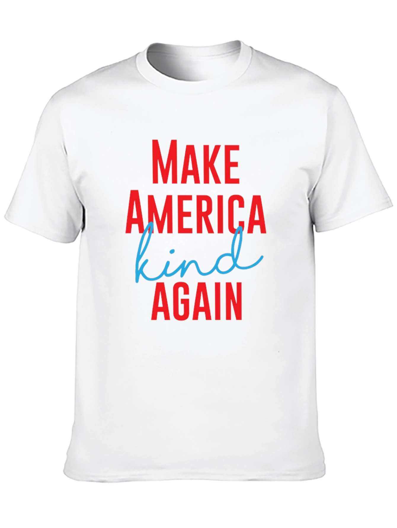 Make America Kind Again T-Shirt