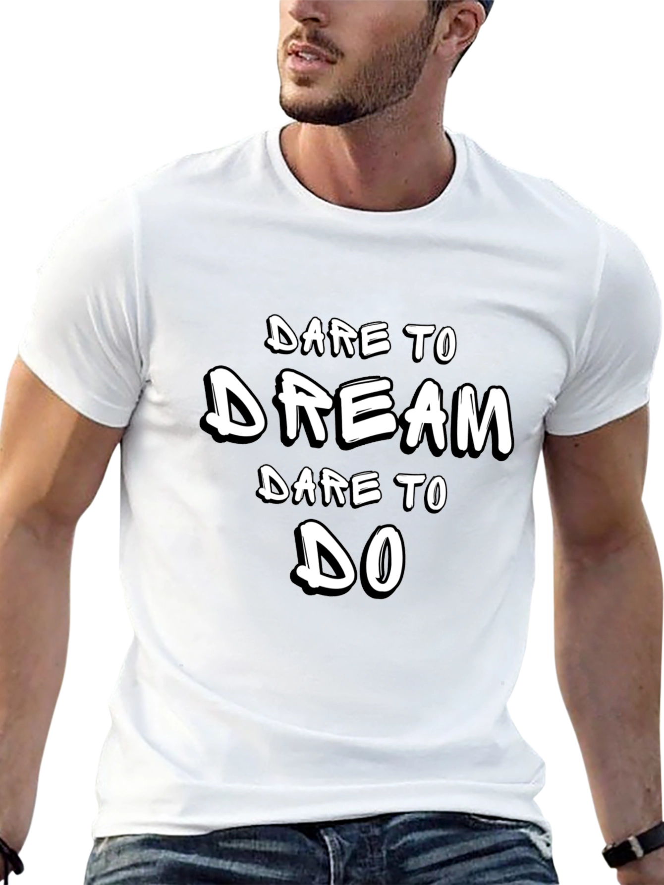 Dare To Dream T-Shirt