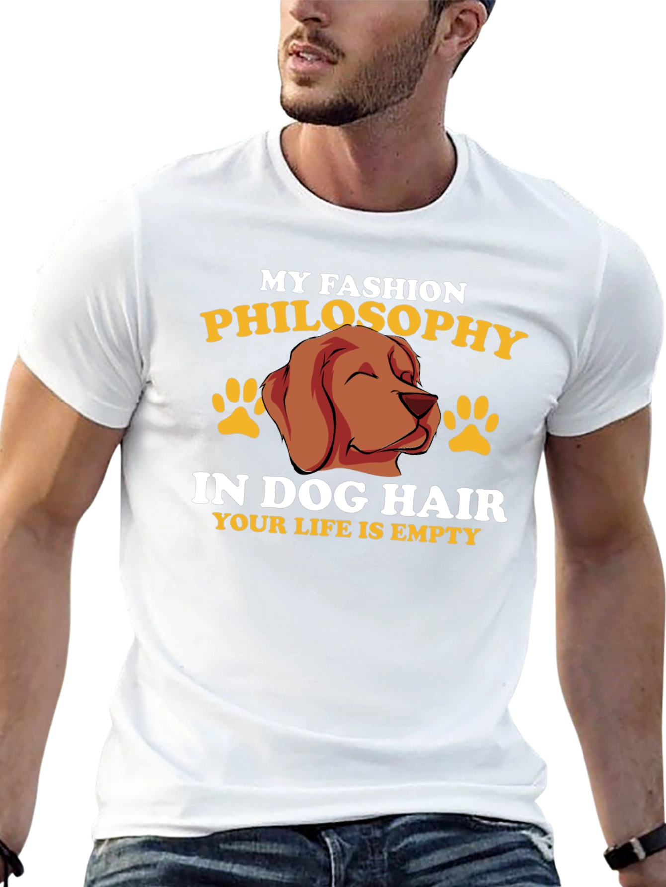 Dog Hair Fashion Philosophy T-Shirt
