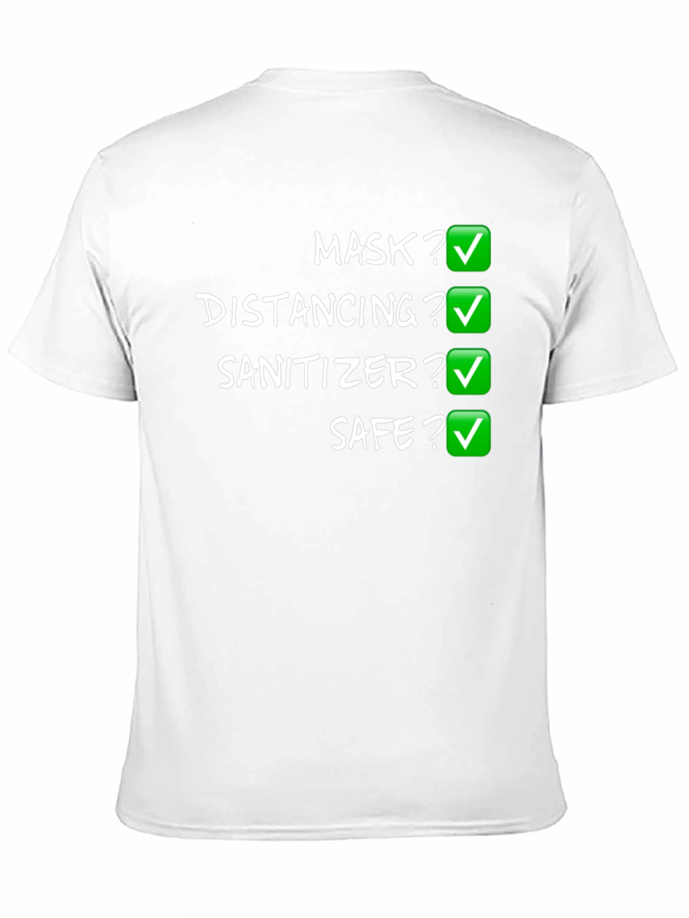 Mask Distancing Sanitizer Safe T-Shirt