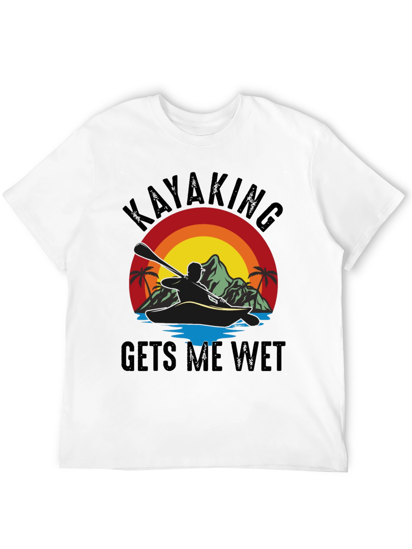 Kayaking T-Shirt - Gets Me Wet Graphic Tee