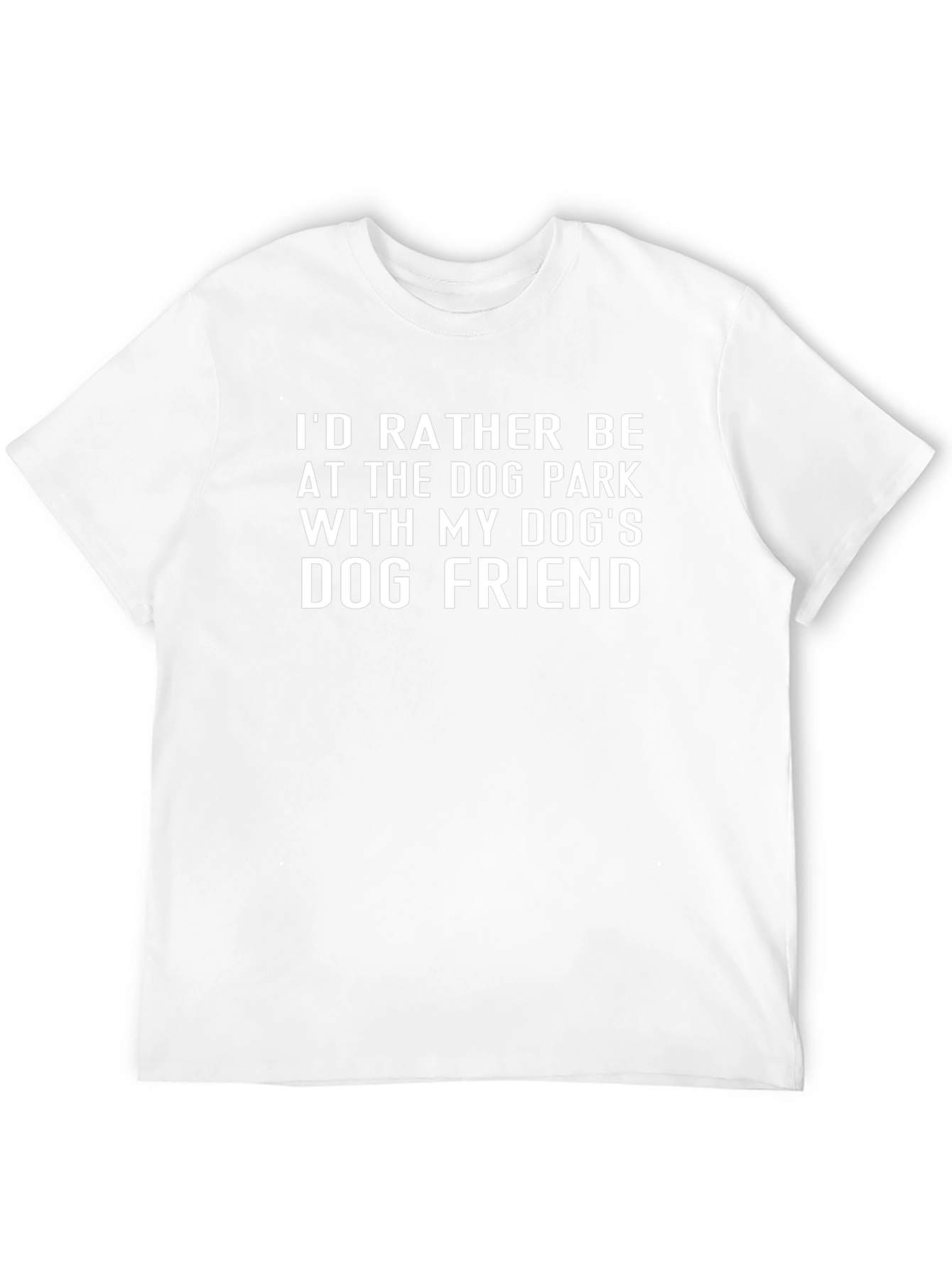 Dog Park T-Shirt - Dogs Dog Friend