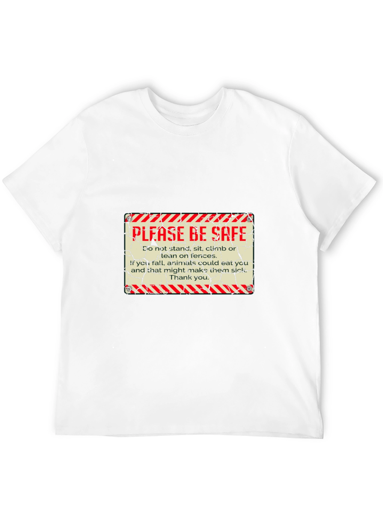 Please Be Safe Graphic T-Shirt