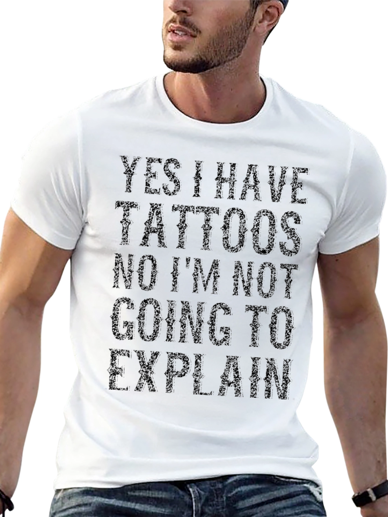 Yes I Have Tattoos Graphic T-Shirt