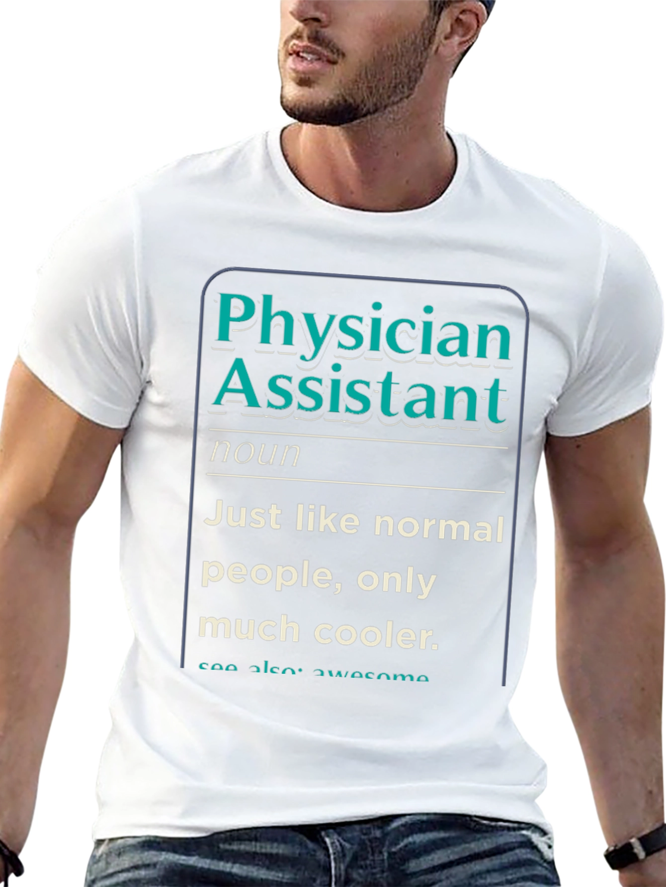 Physician Assistant Definition T-Shirt