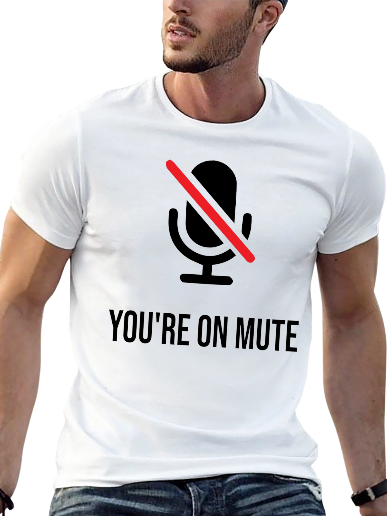 Youre On Mute Graphic T-Shirt