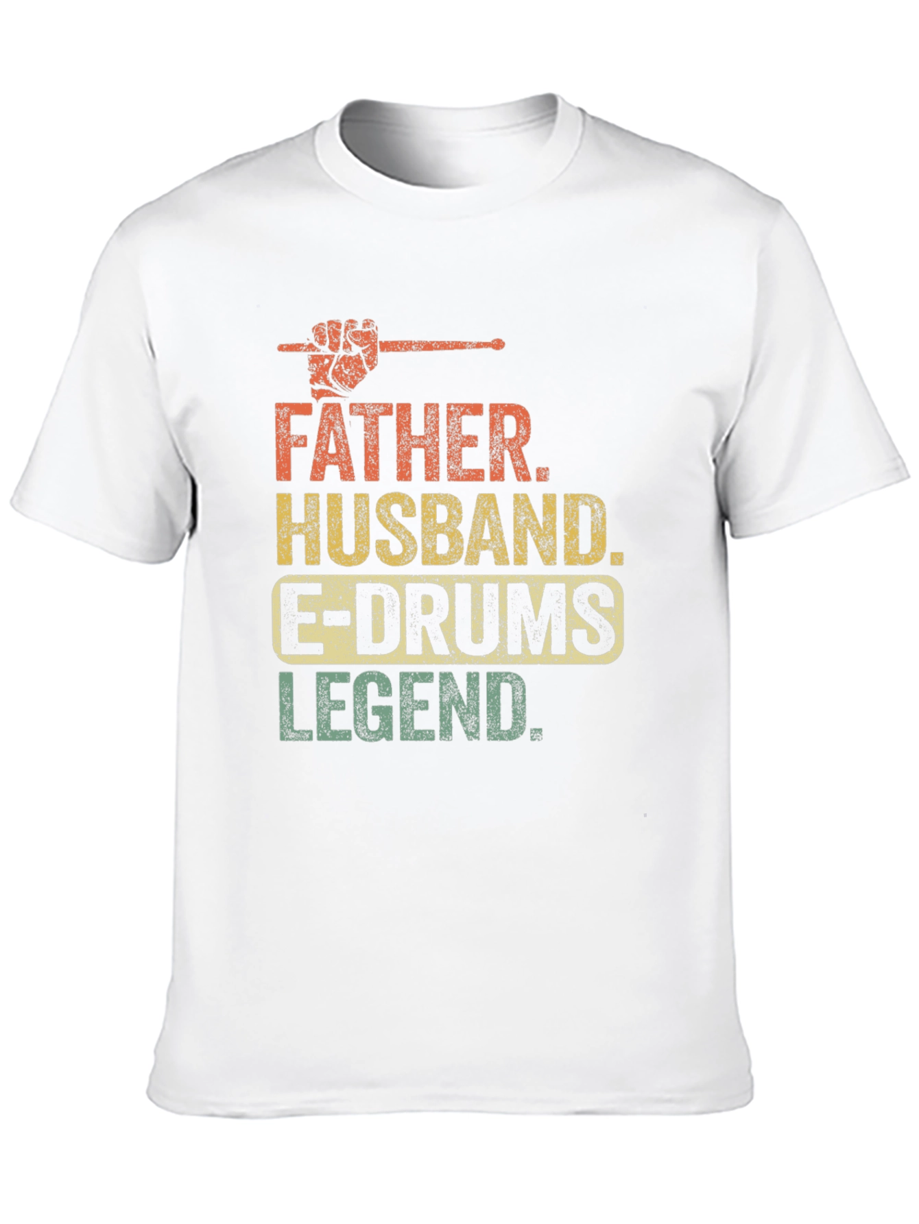 Father Husband E-Drums Legend T-Shirt