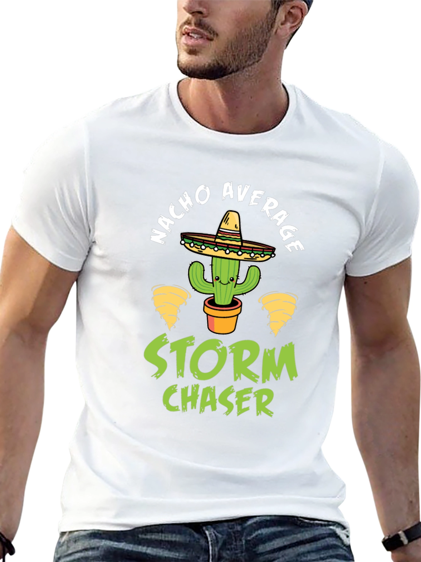 Nacho Average Storm Chaser T-Shirt