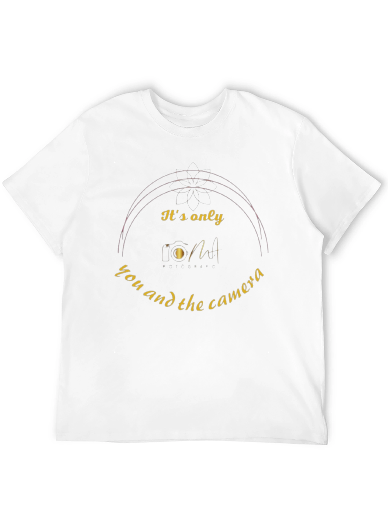 Its Only You and The Camera Black T-Shirt