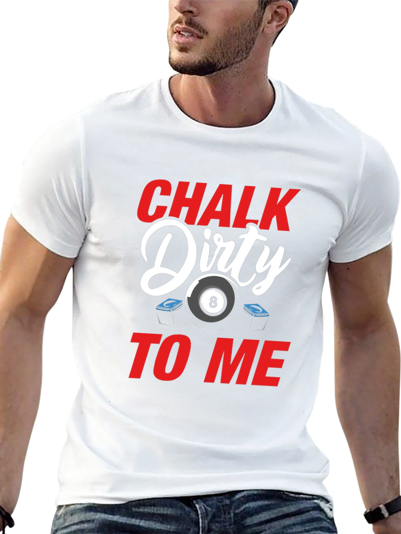 Chalk Dirty To Me Billiard T-Shirt