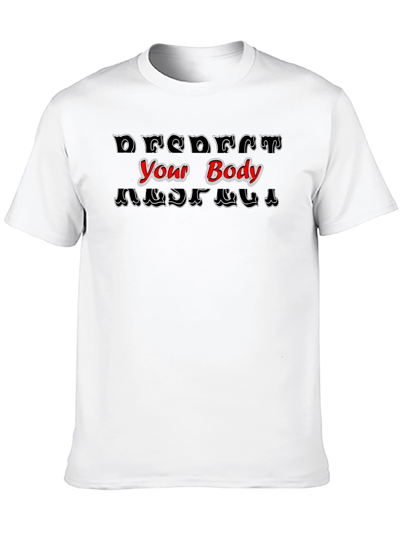 Respect Your Body Graphic T-Shirt