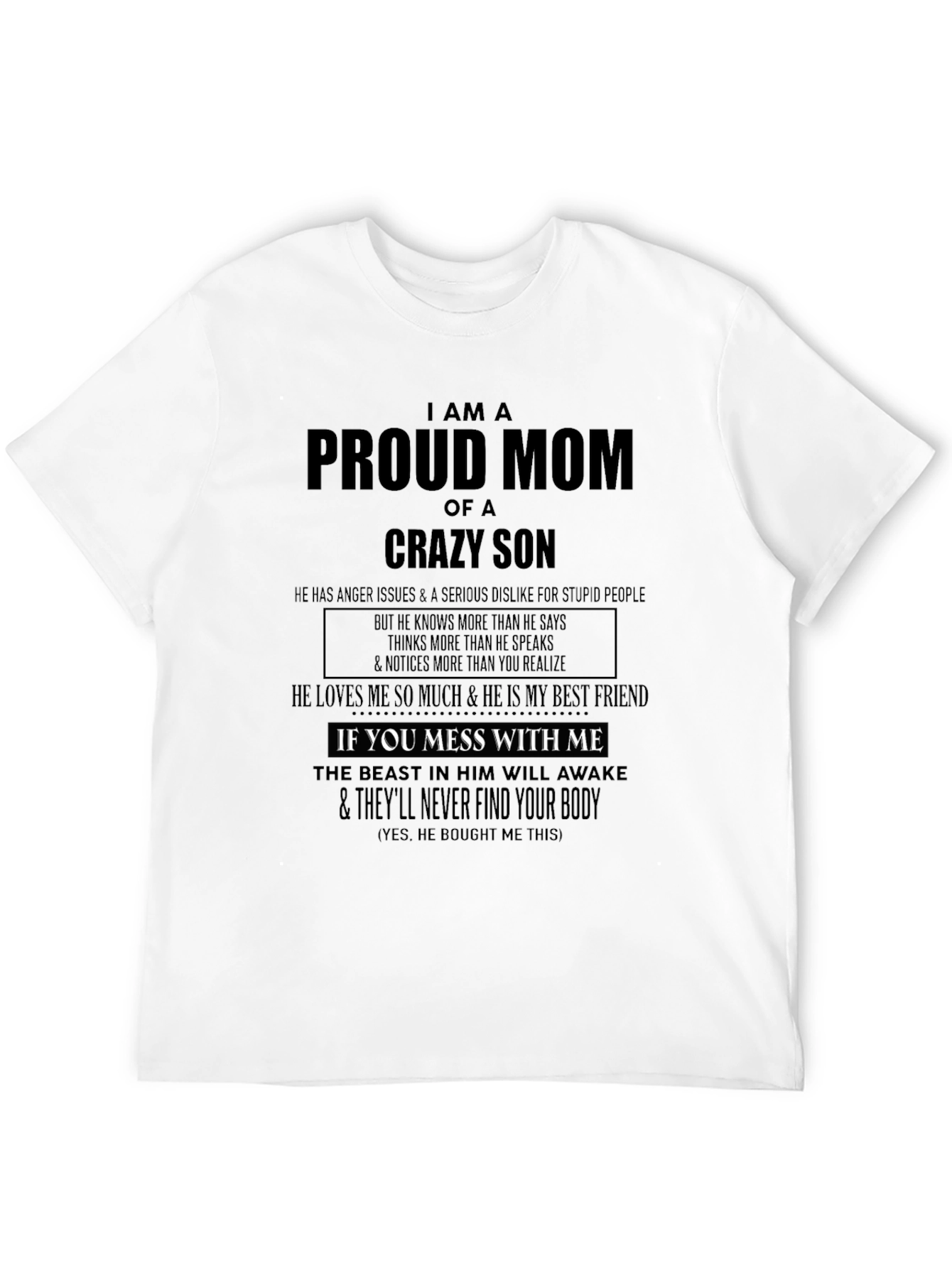 Proud Mom of Crazy Son Graphic Tee - Black