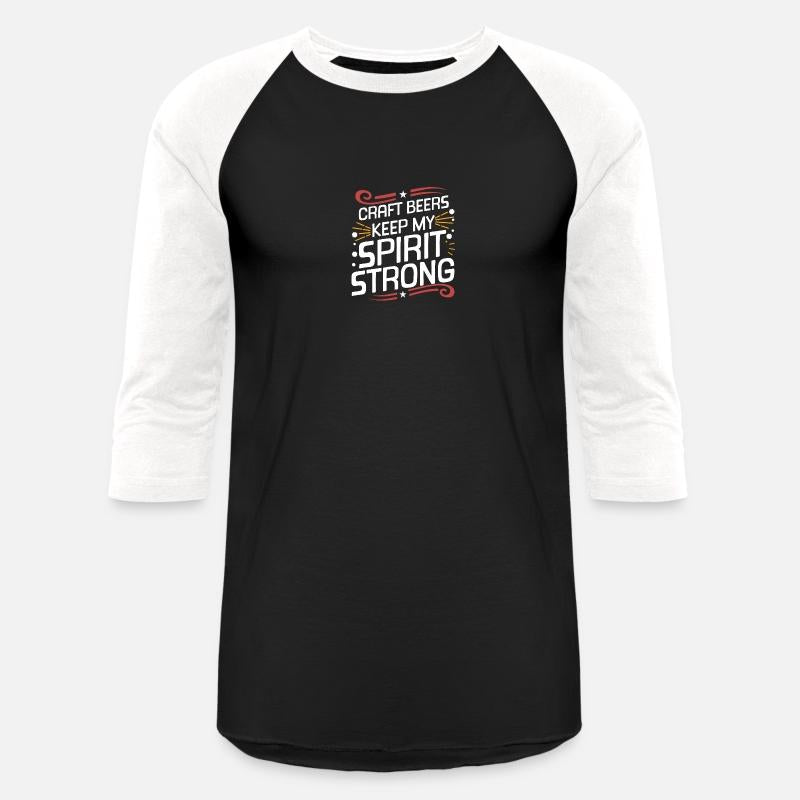Craft Beers Keep My Spirit Strong Design for Beer