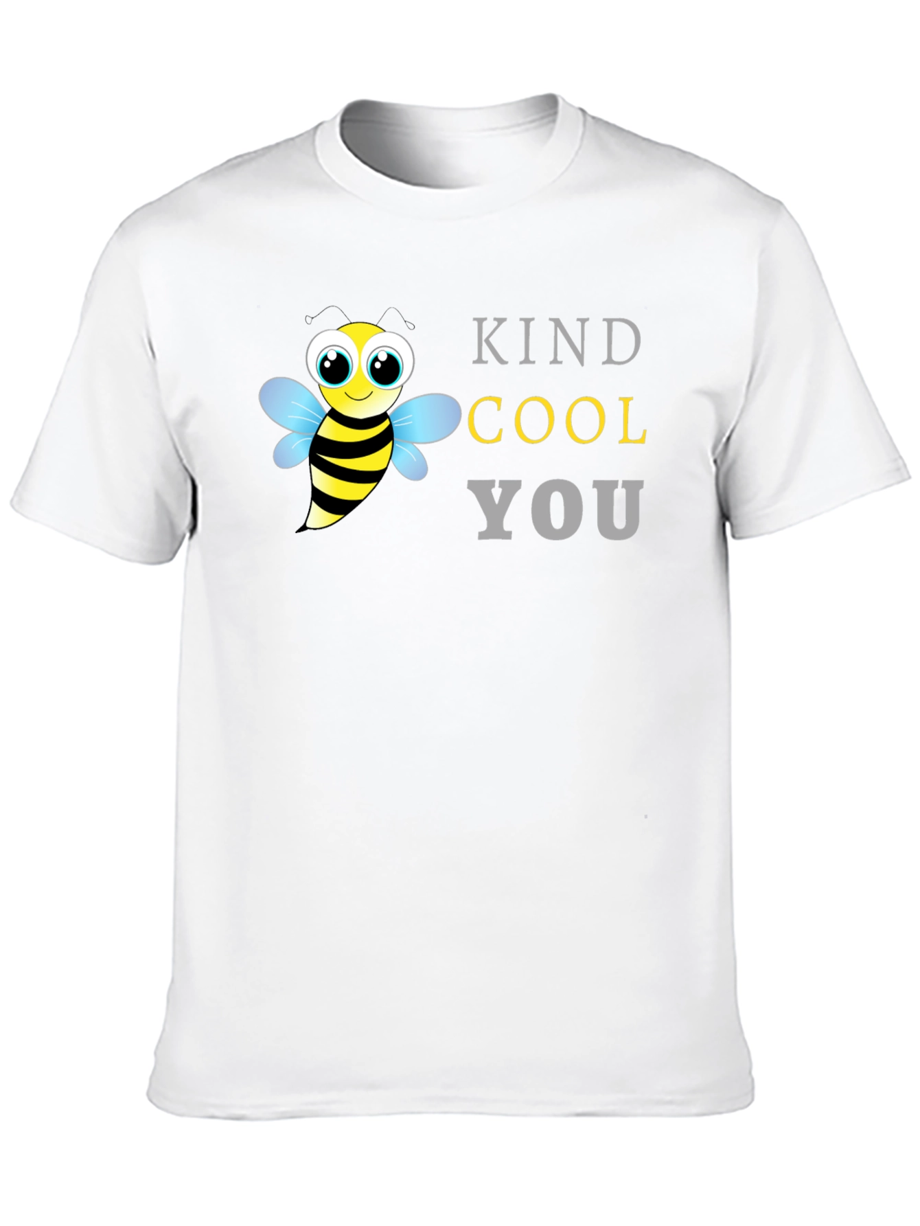Be Kind Be Cool Be You T-Shirt
